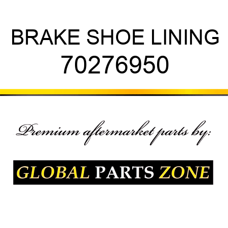 BRAKE SHOE LINING 70276950