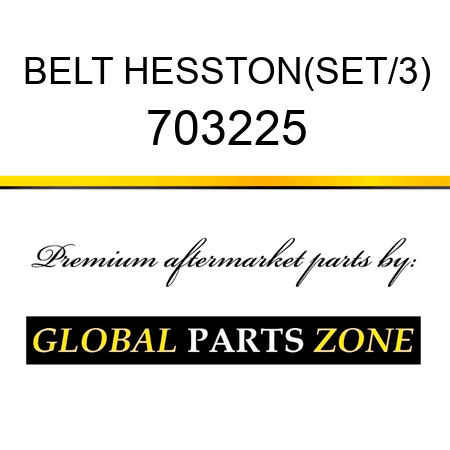 BELT HESSTON(SET/3) 703225