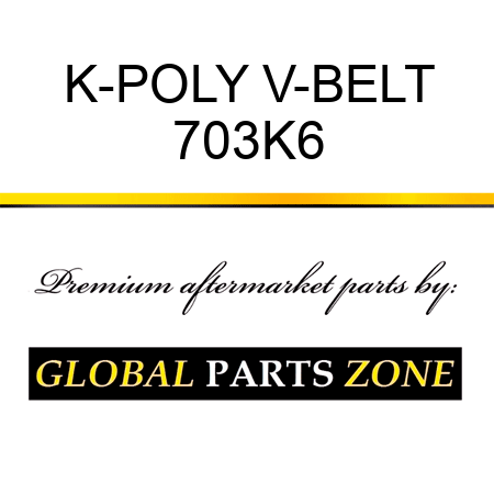 K-POLY V-BELT 703K6