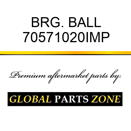 BRG. BALL 70571020IMP