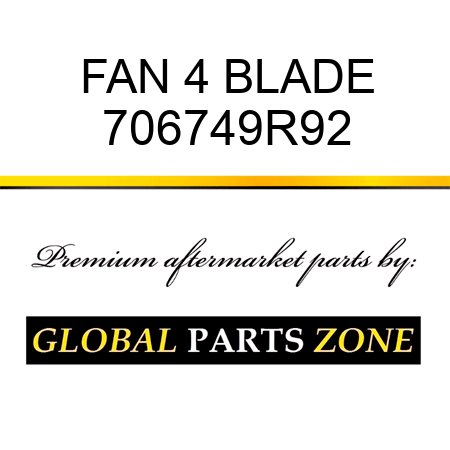 FAN 4 BLADE 706749R92