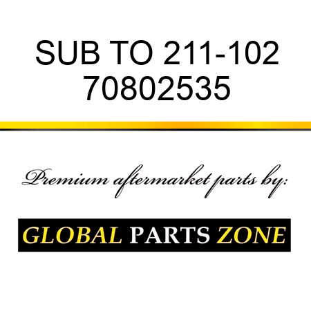 SUB TO 211-102 70802535