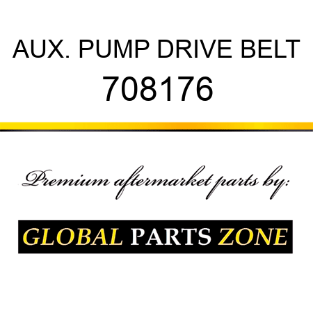 AUX. PUMP DRIVE BELT 708176