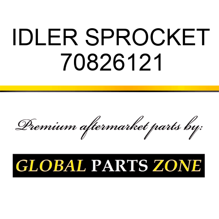 IDLER SPROCKET 70826121