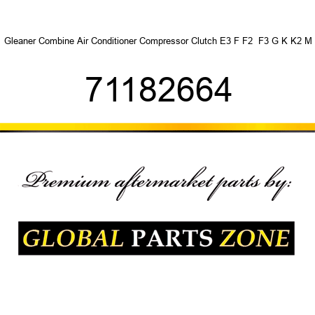 Gleaner Combine Air Conditioner Compressor Clutch E3 F F2  F3 G K K2 M 71182664