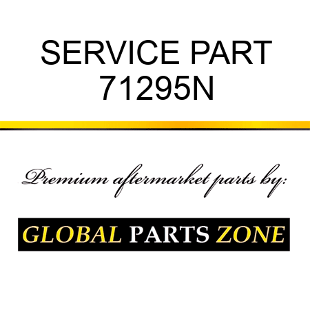 SERVICE PART 71295N
