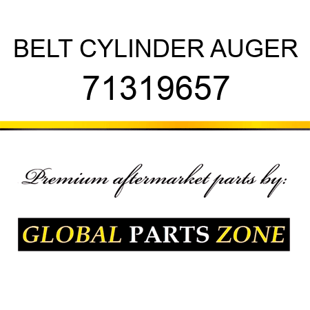 BELT CYLINDER AUGER 71319657
