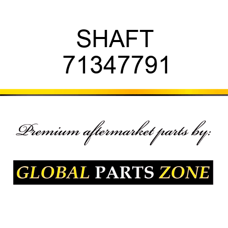 SHAFT 71347791
