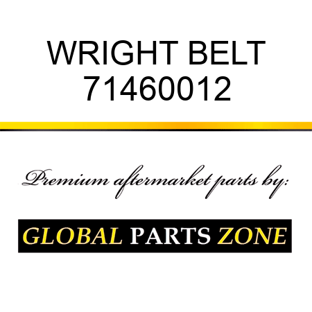 WRIGHT BELT 71460012