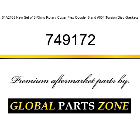 51A2105 New Set of 3 Rhino Rotary Cutter Flex Coupler 6" Torsion Disc Gaskets 749172