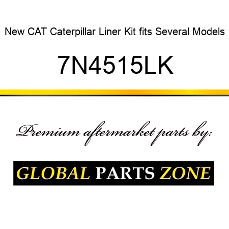 New CAT Caterpillar Liner Kit fits Several Models 7N4515LK