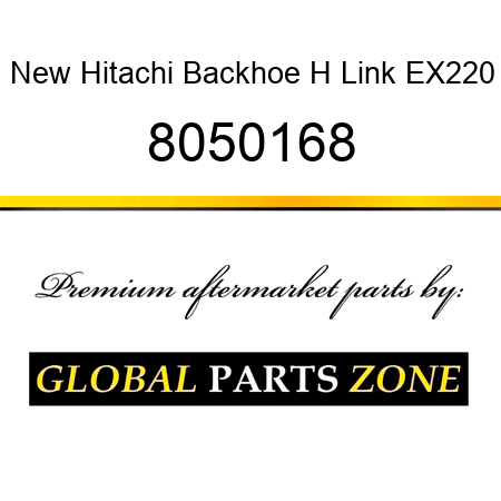 New Hitachi Backhoe H Link EX220 8050168