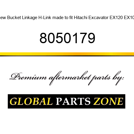 New Bucket Linkage H-Link made to fit Hitachi Excavator EX120 EX100 8050179