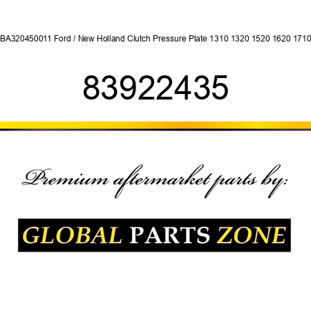 SBA320450011 Ford / New Holland Clutch Pressure Plate 1310 1320 1520 1620 1710 + 83922435