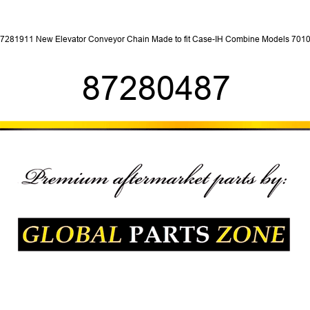 87281911 New Elevator Conveyor Chain Made to fit Case-IH Combine Models 7010 + 87280487