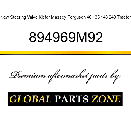 New Steering Valve Kit for Massey Ferguson 40 135 148 240 Tractor 894969M92