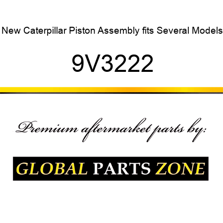 New Caterpillar Piston Assembly fits Several Models 9V3222