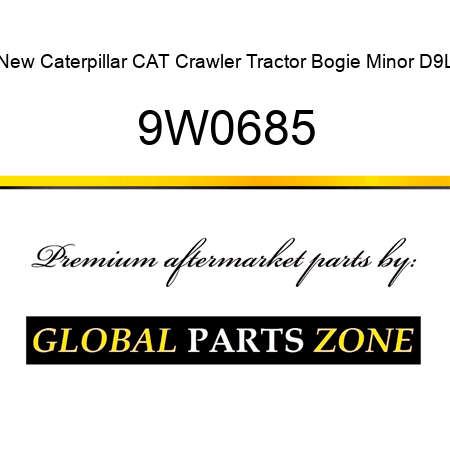 New Caterpillar CAT Crawler Tractor Bogie Minor D9L 9W0685