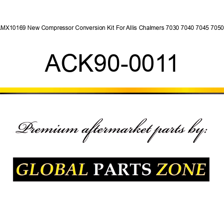 AMX10169 New Compressor Conversion Kit For Allis Chalmers 7030 7040 7045 7050 + ACK90-0011