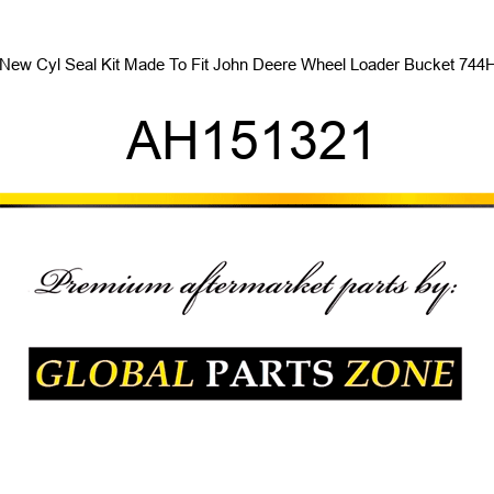 New Cyl Seal Kit Made To Fit John Deere Wheel Loader Bucket 744H AH151321