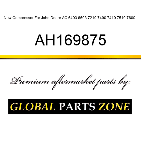 New Compressor For John Deere AC 6403 6603 7210 7400 7410 7510 7600 + AH169875