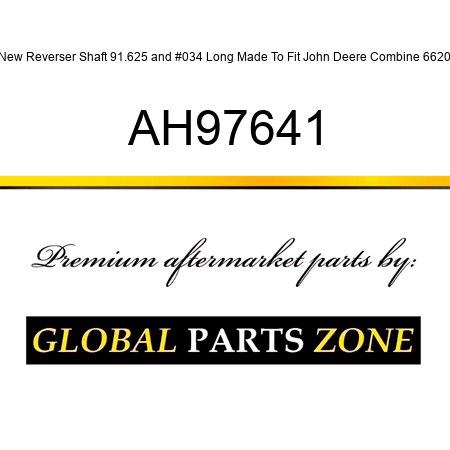 New Reverser Shaft 91.625" Long Made To Fit John Deere Combine 6620 AH97641