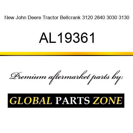 New John Deere Tractor Bellcrank 3120 2840 3030 3130 AL19361