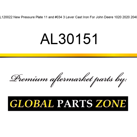 AL120022 New Pressure Plate 11" 3 Lever Cast Iron For John Deere 1020 2020 2040+ AL30151