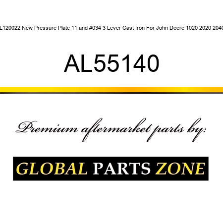 AL120022 New Pressure Plate 11" 3 Lever Cast Iron For John Deere 1020 2020 2040+ AL55140