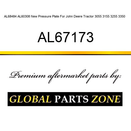 AL68484 AL60308 New Pressure Plate For John Deere Tractor 3055 3155 3255 3350 + AL67173
