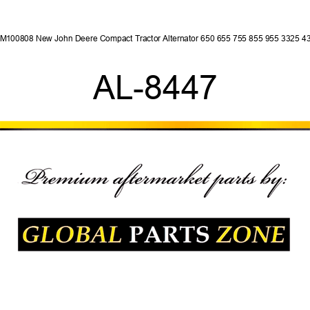 AM100808 New John Deere Compact Tractor Alternator 650 655 755 855 955 3325 430 AL-8447