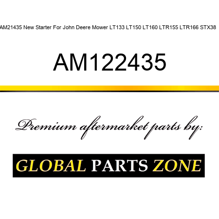 AM21435 New Starter For John Deere Mower LT133 LT150 LT160 LTR155 LTR166 STX38 + AM122435
