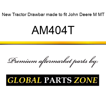 New Tractor Drawbar made to fit John Deere M MT AM404T