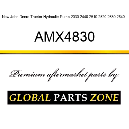 New John Deere Tractor Hydraulic Pump 2030 2440 2510 2520 2630 2640 + AMX4830