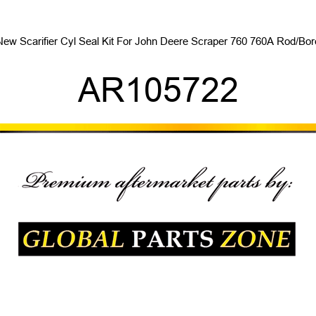 New Scarifier Cyl Seal Kit For John Deere Scraper 760 760A Rod/Bore AR105722