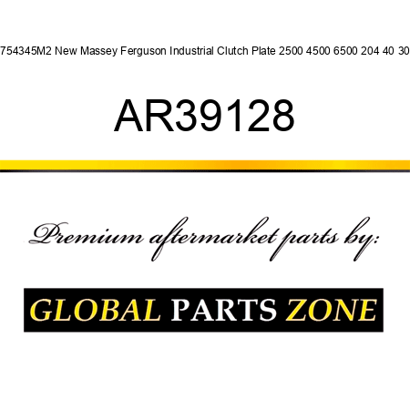 1754345M2 New Massey Ferguson Industrial Clutch Plate 2500 4500 6500 204 40 30 + AR39128