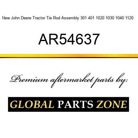 New John Deere Tractor Tie Rod Assembly 301 401 1020 1030 1040 1120 + AR54637