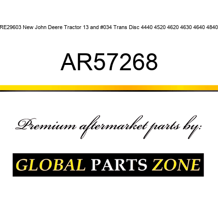 RE29603 New John Deere Tractor 13" Trans Disc 4440 4520 4620 4630 4640 4840 AR57268