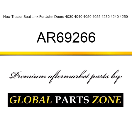 New Tractor Seat Link For John Deere 4030 4040 4050 4055 4230 4240 4250+ AR69266