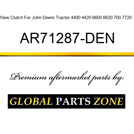 New Clutch For John Deere Tractor 4400 4420 6600 6620 700 7720 + AR71287-DEN