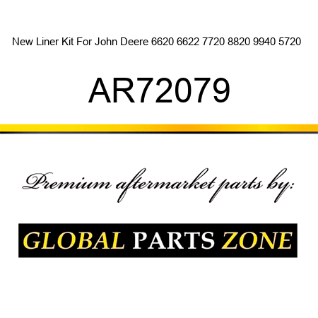 New Liner Kit For John Deere 6620 6622 7720 8820 9940 5720 + AR72079