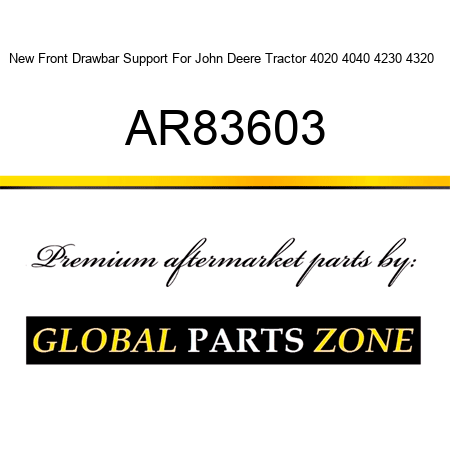 New Front Drawbar Support For John Deere Tractor 4020 4040 4230 4320 + AR83603