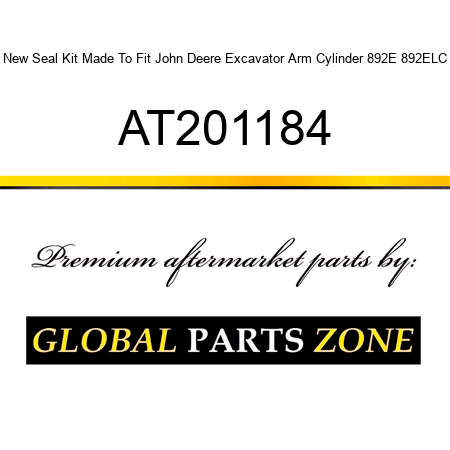 New Seal Kit Made To Fit John Deere Excavator Arm Cylinder 892E 892ELC AT201184