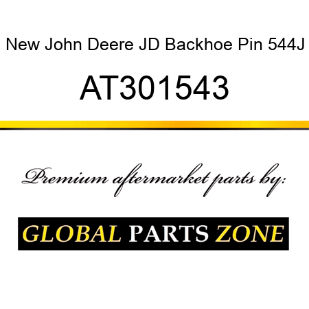 New John Deere JD Backhoe Pin 544J AT301543