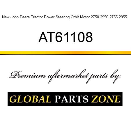 New John Deere Tractor Power Steering Orbit Motor 2750 2950 2755 2955 + AT61108