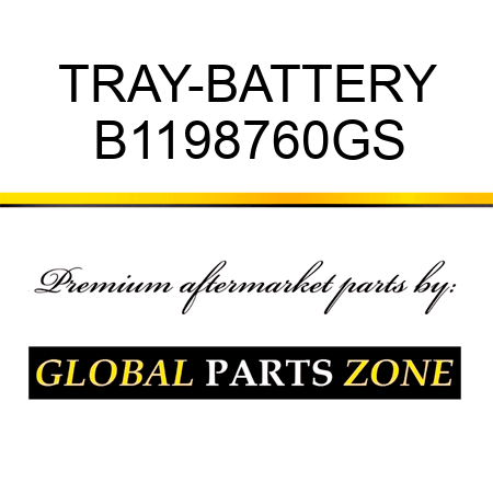 TRAY-BATTERY B1198760GS