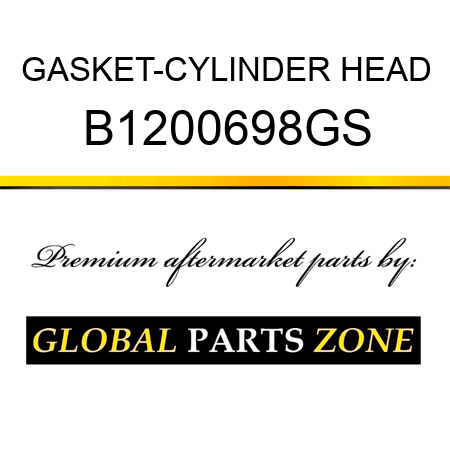GASKET-CYLINDER HEAD B1200698GS