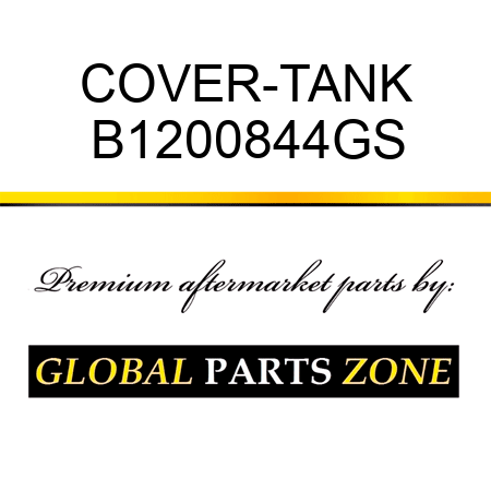 COVER-TANK B1200844GS