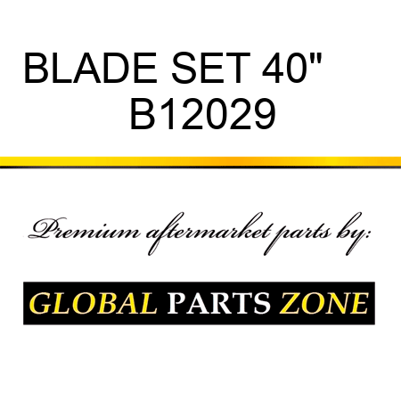 BLADE SET 40