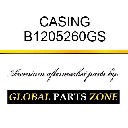 CASING B1205260GS